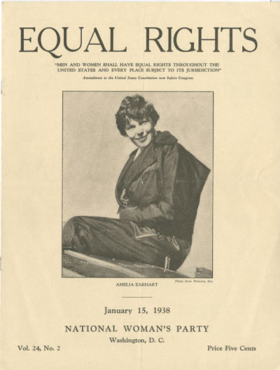 Equal Rights, Volume 24, Number 2 (National Woman's Party), January 15, 1938 which includes several articles authored by Amelia Earhart.