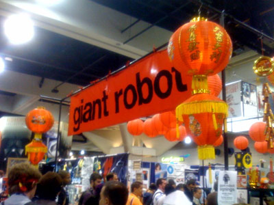 San Diego Comic Con 2008: Giant Robot