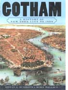 Gotham : A History of New York City